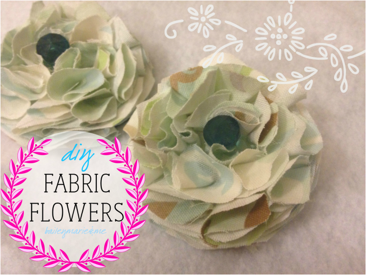 DIY Fabric Flowers | Bailey Marie & Me